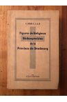 Figures de Religieux Rédemptoristes de la Province de Strasbourg