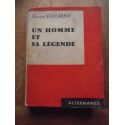 Un homme et sa légende