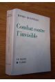 Combat contre l'invisible