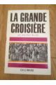 La grande croisière 