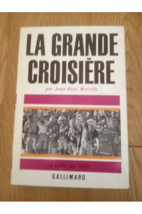 La grande croisière 