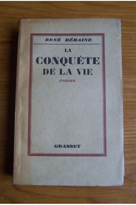 La conquête de la vie