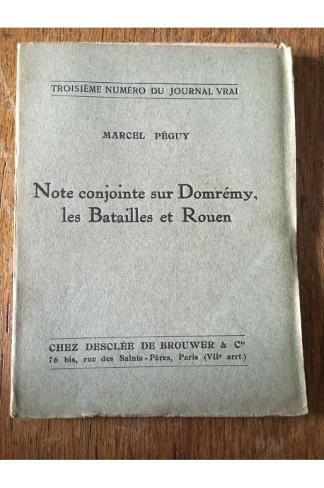 Note conjointe sur Domrémy les batailles et Rouen