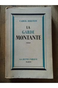 La garde montante