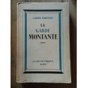 La garde montante