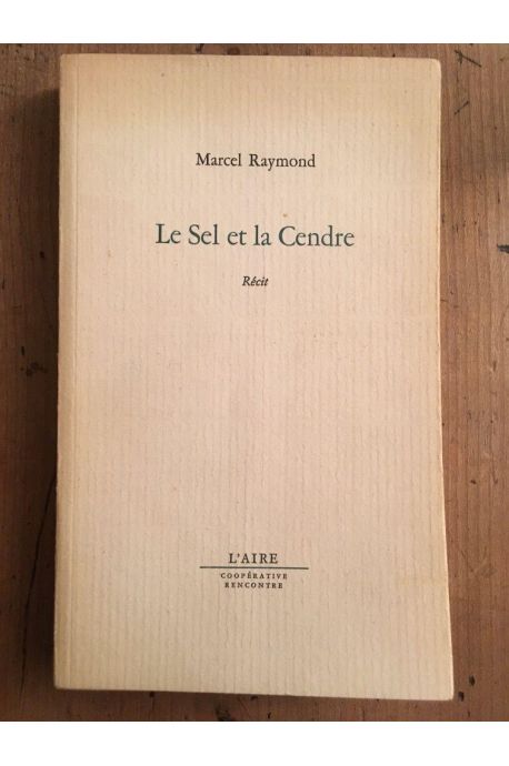 Le sel et la cendre