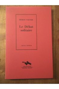 Le Débat solitaire