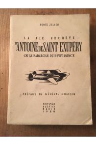 La vie secrète d'Antoine de Saint-Exupéry