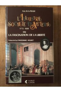 L'illustre société d'Auteuil 1772-1830, ou, La fascination de la liberté