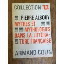 Mythes et mythologies dans la littérature française