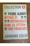 Mythes et mythologies dans la littérature française