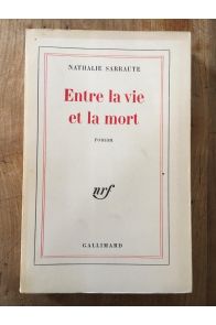 Entre la vie et la mort