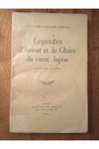 Légendes d'amour et de gloire du vieux Japon