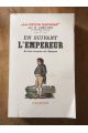 En suivant l'Empereur : 1Autres croquis de l'Epopée