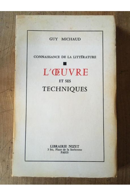 L'oeuvre et ses techniques