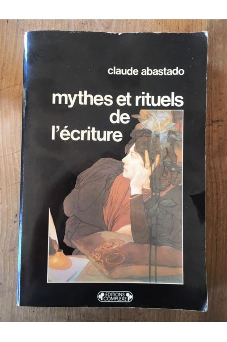 Mythes et rituels de l'écriture