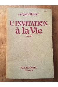 L'invitation à la vie