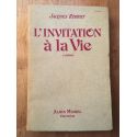 L'invitation à la vie