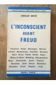 L'inconscient avant Freud