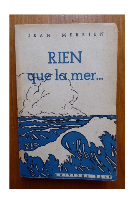 Rien que la mer