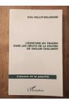 L'écriture du trauma dans les récits de Lakolyma de Varlam Chalamov