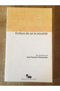 Écriture de soi et sincérité