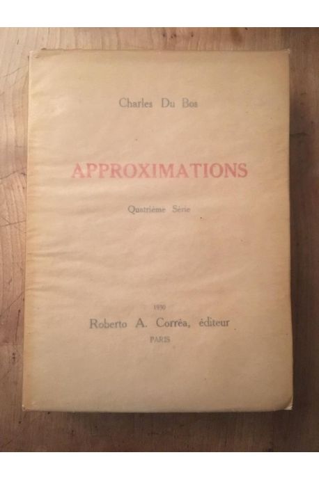 Approximations, Quatrième Série