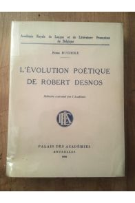 L'évolution poétique de Robert Desnos