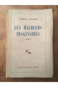 Les malheurs imaginaires