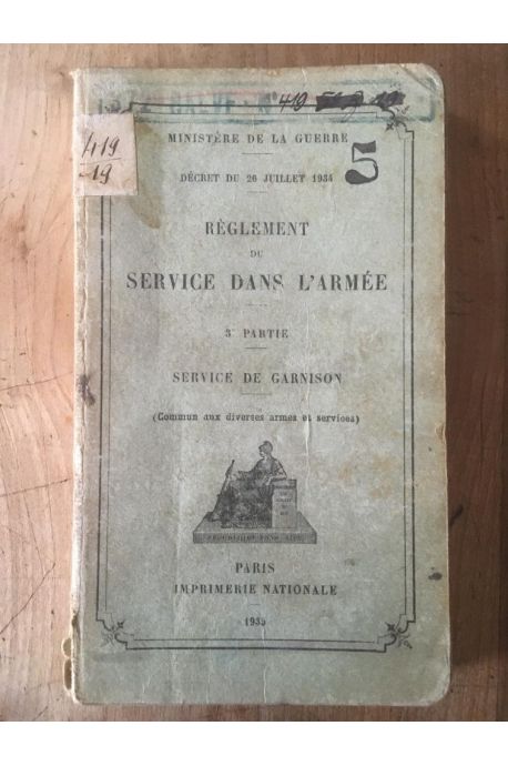 Règlement du service dans l'Armée, 3e partie, service de garnison