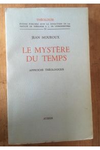 Le mystère du temps, Approche théologique