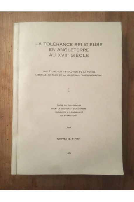 La Tolérance religieuse en Angleterre au XVIIè siècle