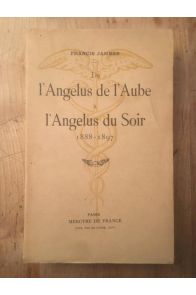 De l'Angelus de l'Aube à l'Angelus du Soir 1888-1897