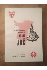 De Wissembourg à Sélestat, 50 ans de JOC