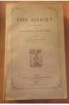 Un pape alsacien, essai historique sur Saint Léon IX et son temps