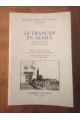 Le Français en Alsace - actes du colloque de Mulhouse, 17-19 novembre 1983