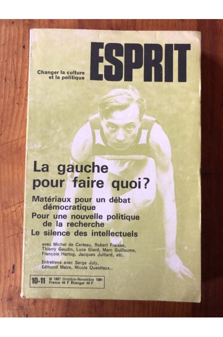 Revue Esprit Octobre-Novembre 1981, La gauche pour quoi faire ?