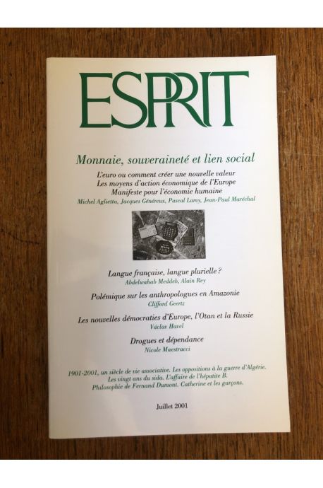 Revue Esprit Juillet 2001, Monnaie, souveraineté et lien social