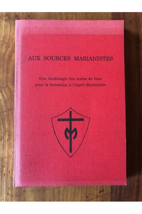 Aux sources marianistes