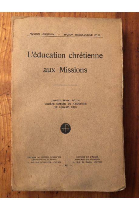 L'Education chrétienne aux missions