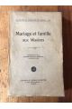 Mariage et famille aux Missions