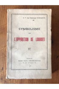 Symbolisme de l'apparition de Lourdes