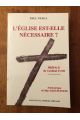 L'église est-elle nécessaire? - foi en Christ et appartenance à l'Eglise