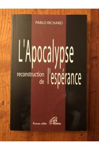 L'Apocalypse : Reconstruction de l'espérance