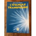 L'Evangile transfiguré