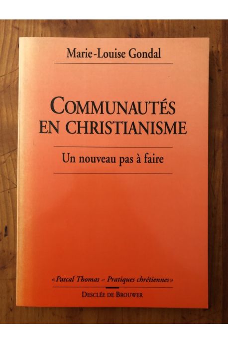 Communautés en christianisme, un nouevau pas à faire