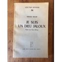 Je suis un Dieu jaloux, Etude d'un thème biblique