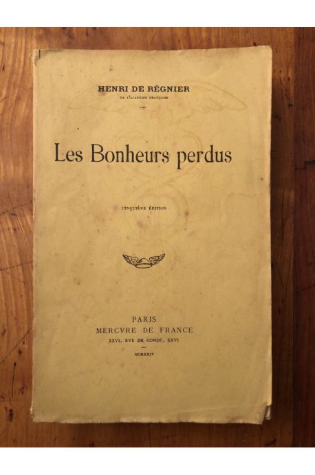 Les bonheurs perdus