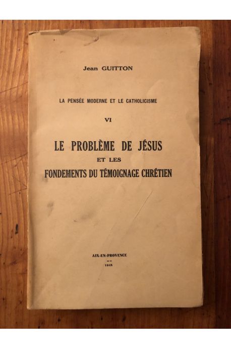 La pensée moderne et le catholicisme, Tome VI