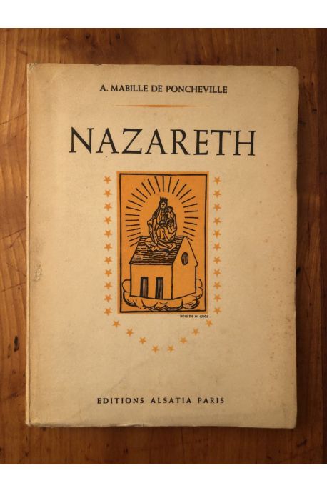 Nazareth, poèmes choisis en l'honneur de Notre-Dame (XVe-XXe siècle)